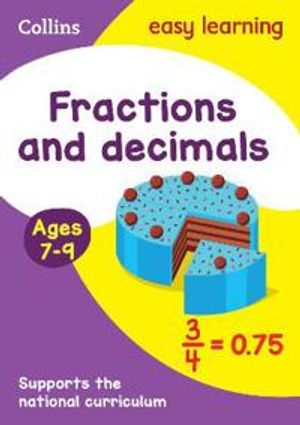 Fractions and decimals ages 7-9