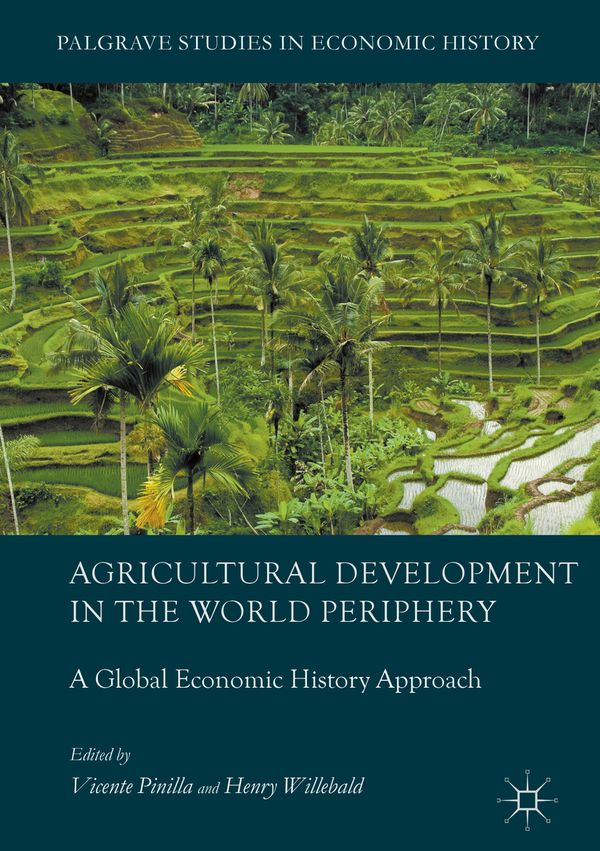 Agricultural Development in the World Periphery | 1:a upplagan