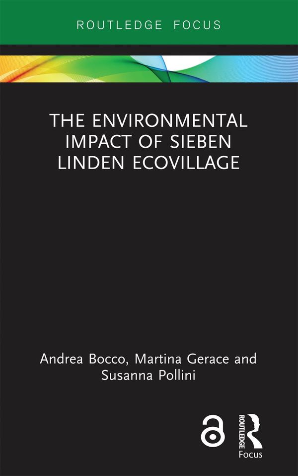 The Environmental Impact of Sieben Linden Ecovillage | 1:a upplagan