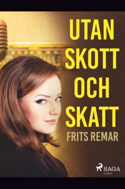 Utan skott och skatt | 0:e upplagan
