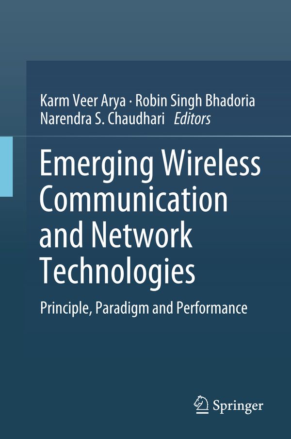 Emerging Wireless Communication and Network Technologies | 1:a upplagan