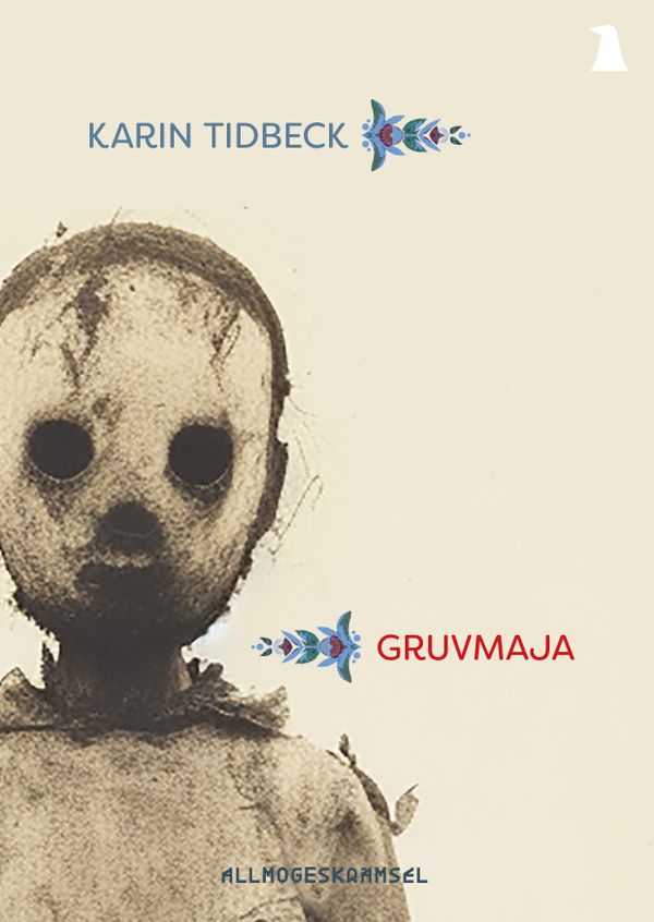 Gruvmaja | 0:e upplagan