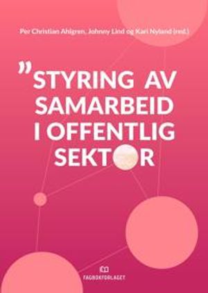 Styring av samarbeid i offentlig sektor | 1:a upplagan