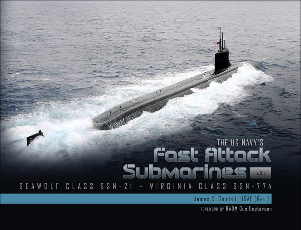 The Us Navy's Fast-Attack Submarines, Vol. 2 | 0:e upplagan