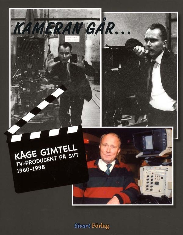 Kameran går... | 1:a upplagan