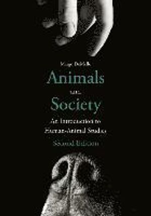 Animals and Society |  2:e upplagan