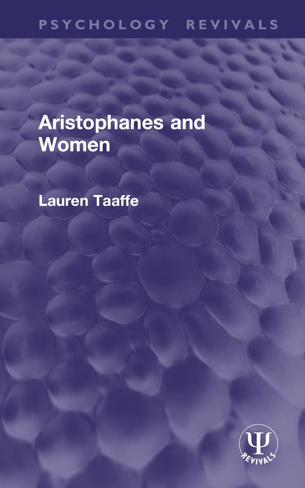 Aristophanes and Women (Routledge Revivals) | 1:a upplagan