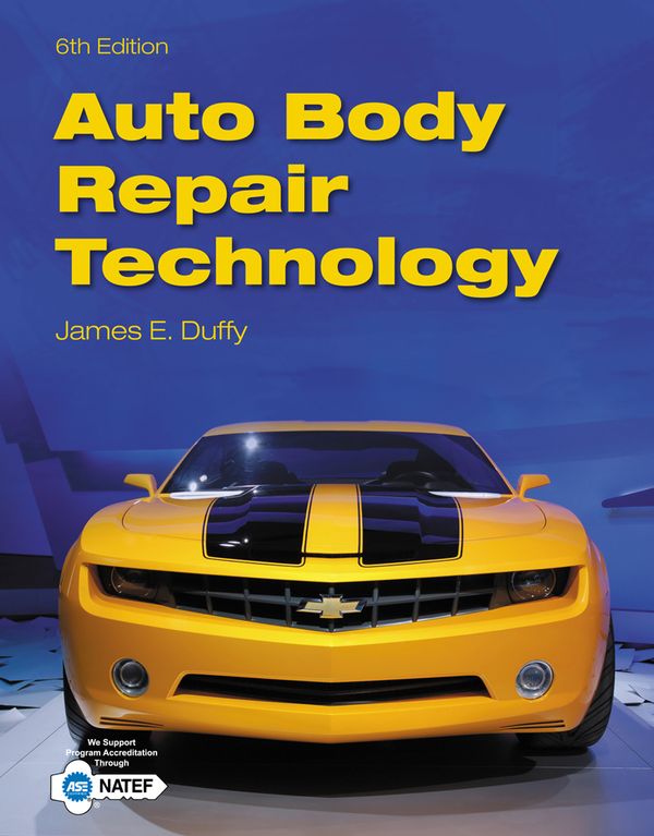 Auto Body Repair Technology | 6:e upplagan