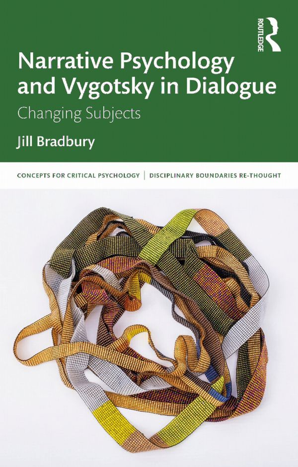 Narrative Psychology and Vygotsky in Dialogue | 1:a upplagan