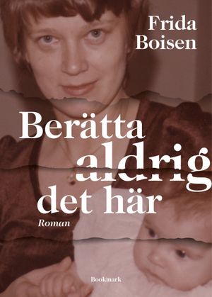 Berätta aldrig det här