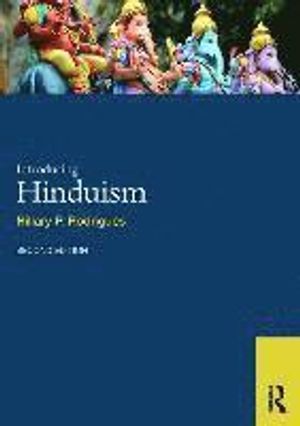 Introducing Hinduism |  2:e upplagan