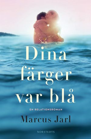 Dina färger var blå | 1:a upplagan