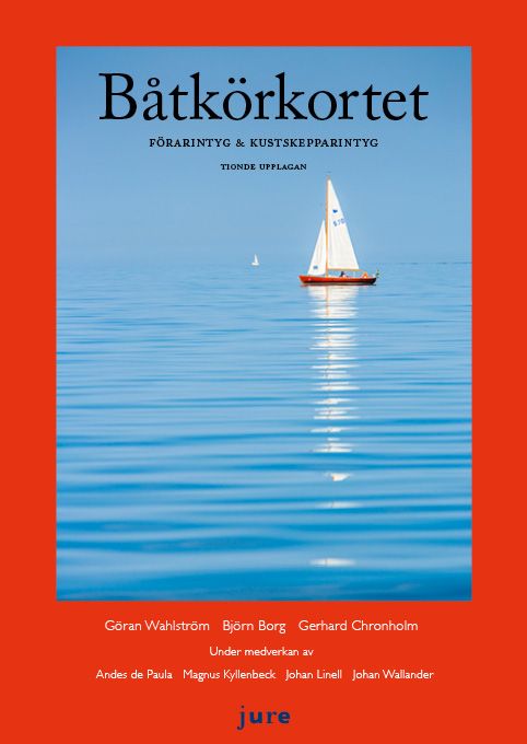 Båtkörkortet : förarintyg & kustskepparintyg | 10:e upplagan