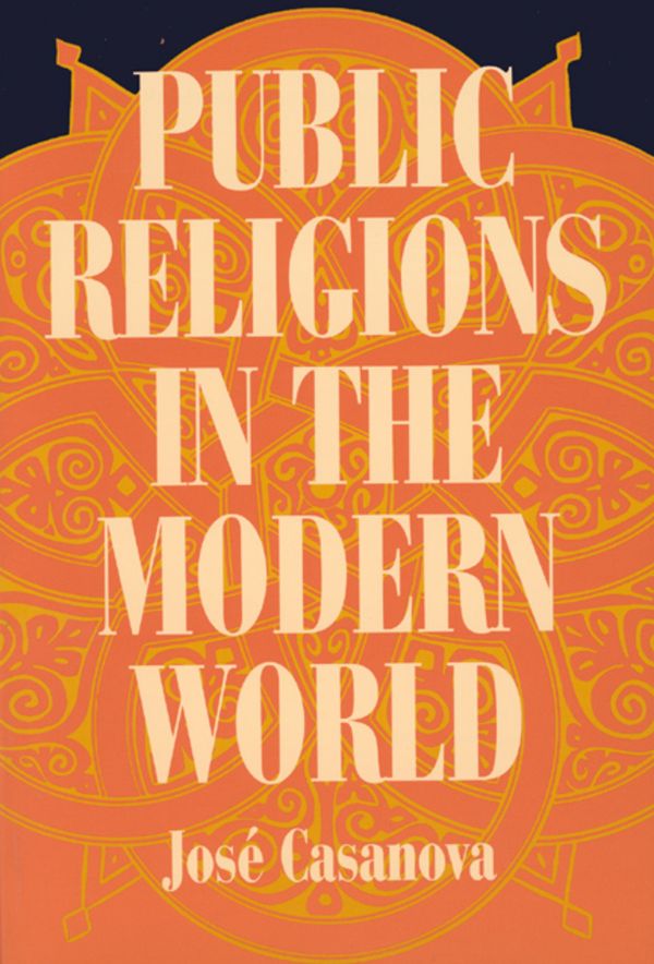 Public Religions in the Modern World | 2:a upplagan