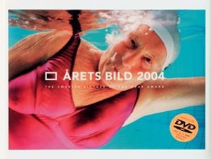 Årets bild 2004: The Swedish Picture of the year award