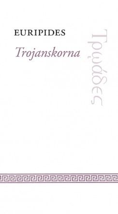 Trojanskorna | 0:e upplagan