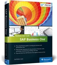 SAP Business One: Business User Guide