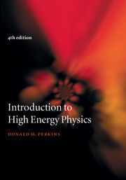 Introduction to High Energy Physics | 4:e upplagan