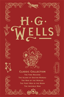 H. G. Wells Classic Collection I - H. G. Wells