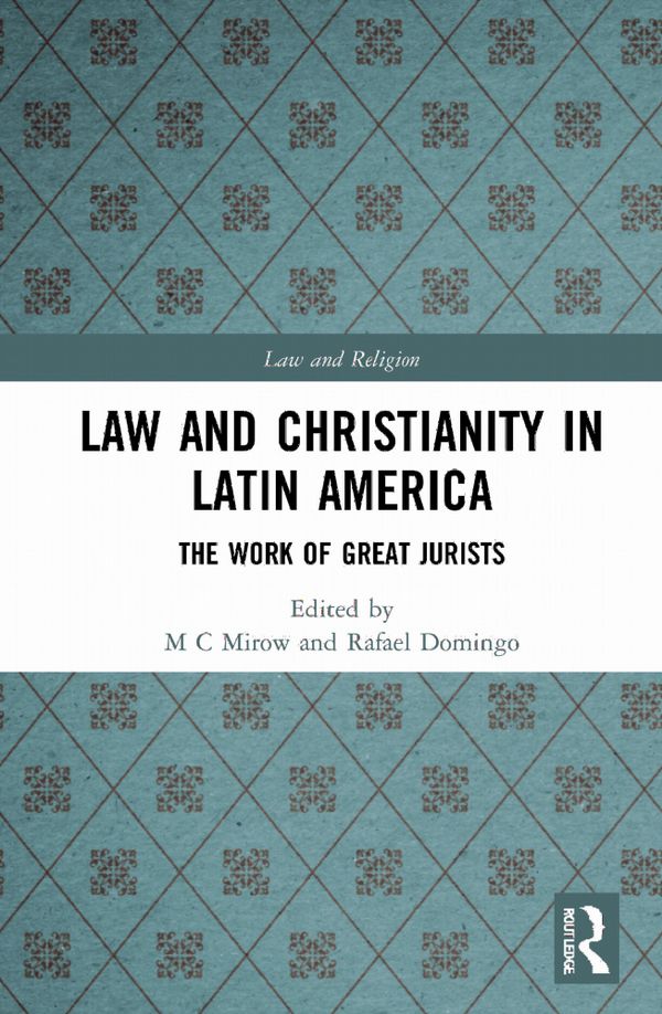 Law and Christianity in Latin America | 1:a upplagan