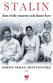 Stalin : den röde tsaren och hans hov