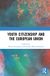 Youth Citizenship and the European Union