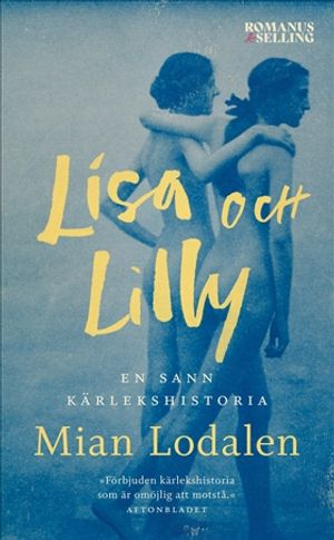 Lisa och Lilly : En sann kärlekshistoria