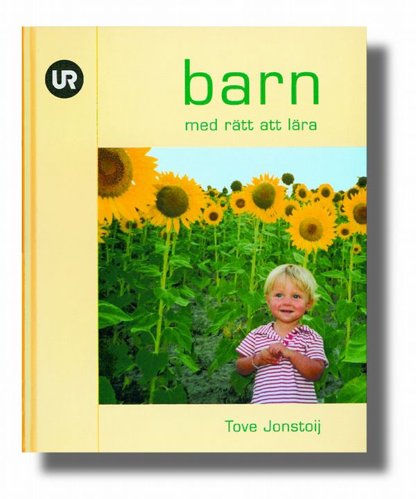 Barn - med rätt att lära : perspektiv på förskolans läroplan | 1:a upplagan