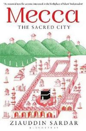 Mecca - the sacred city