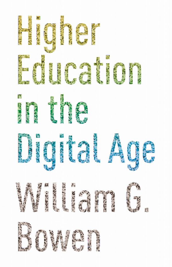 Higher Education in the Digital Age | 0:e upplagan