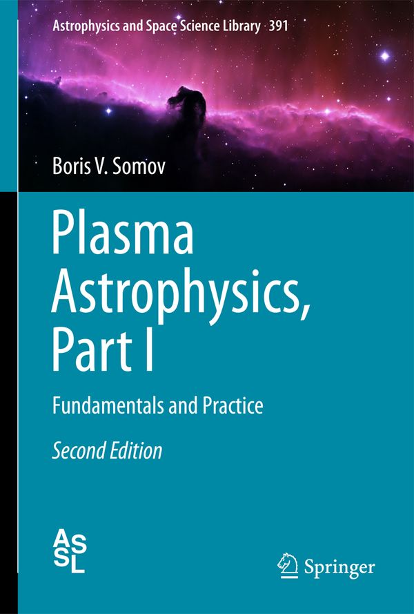 Plasma Astrophysics, Part I | 2:a upplagan