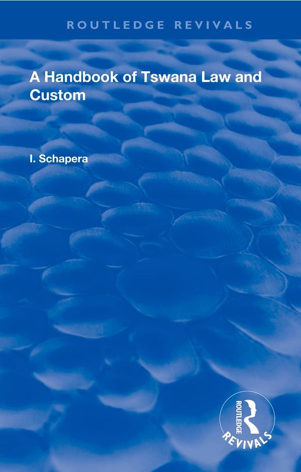 A Handbook of Tswana Law and Custom | 1:a upplagan