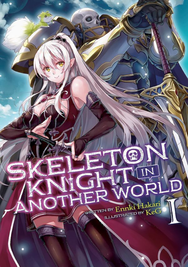 Skeleton Knight in Another World (Light Novel) Vol. 1 | 0:e upplagan