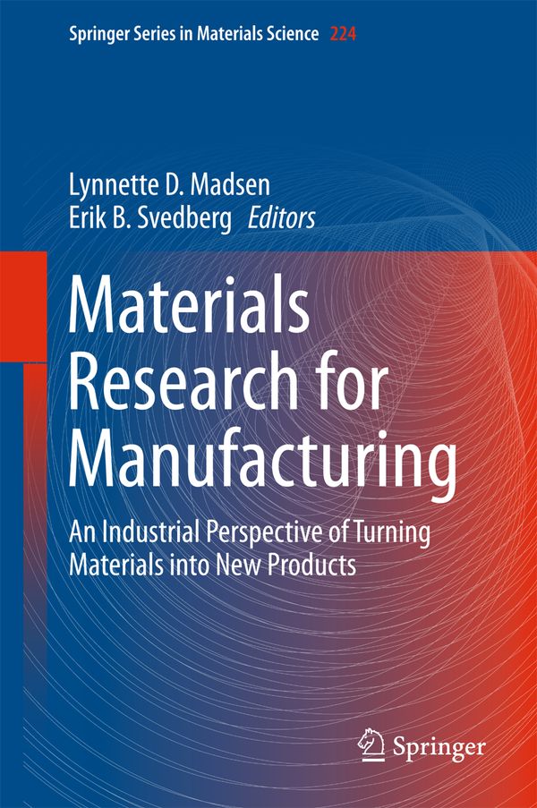 Materials Research for Manufacturing | 1:a upplagan