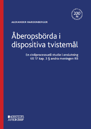 Åberopsbörda i dispositiva tvistemål | 1:a upplagan