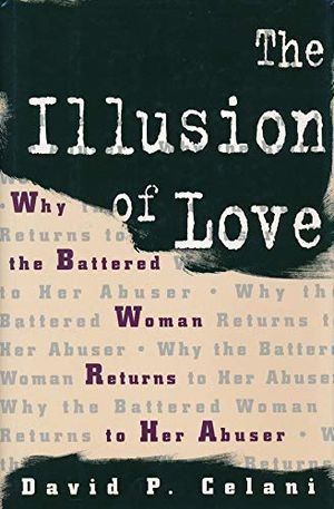 The Illusion of Love