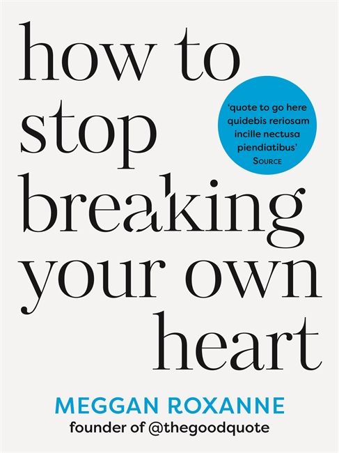 How to Stop Breaking Your Own Heart | 0:e upplagan