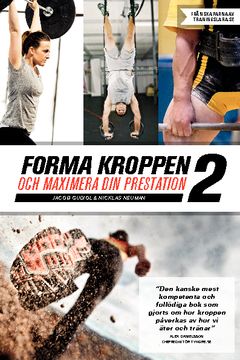 Forma kroppen och maximera din prestation 2 | 0:e upplagan