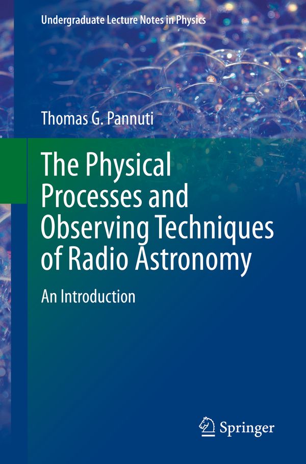 The Physical Processes and Observing Techniques of Radio Astronomy | 1:a upplagan