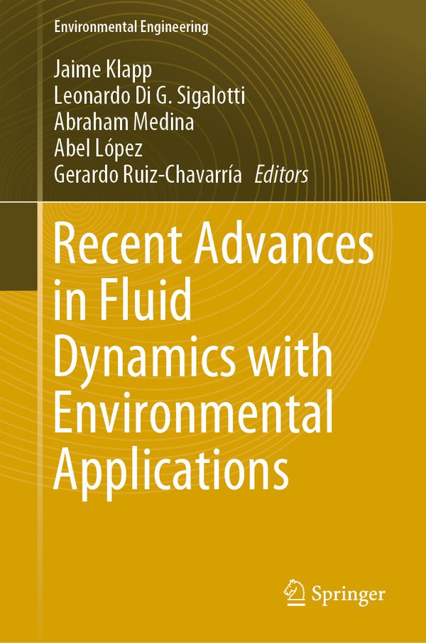 Recent Advances in Fluid Dynamics with Environmental Applications | 1:a upplagan
