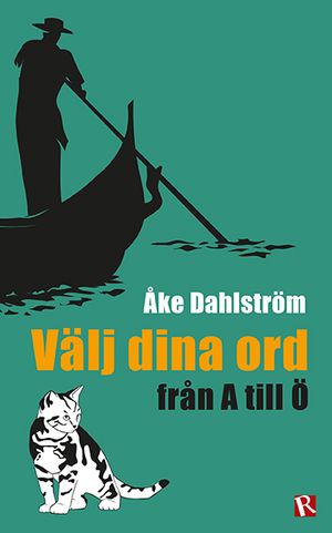 Välj dina ord : från A till Ö