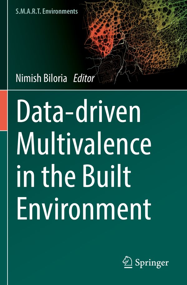 Data-driven Multivalence in the Built Environment | 1:a upplagan