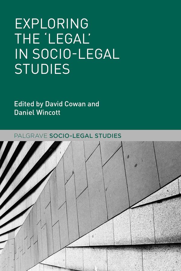 Exploring the 'Legal' in Socio-Legal Studies | 1:a upplagan