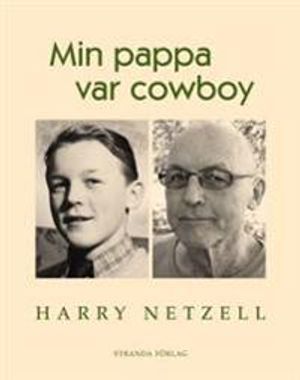 Min pappa var cowboy | 1:a upplagan