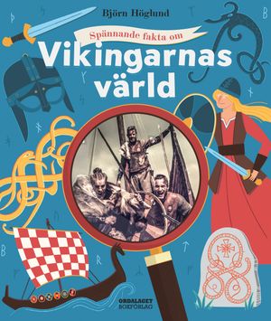 Spännande fakta om vikingarnas värld | 1:a upplagan