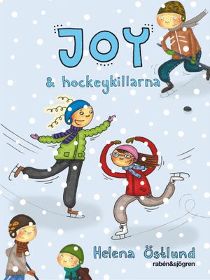 Joy & hockeykillarna | 1:a upplagan