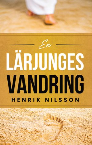 En lärjunges vandring | 1:a upplagan