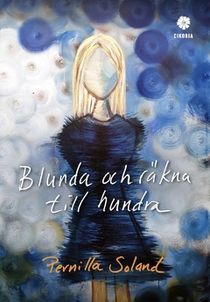 Blunda och räkna till hundra