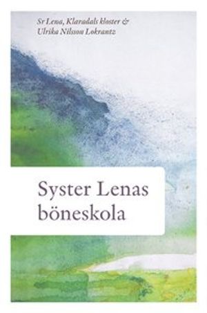 Syster Lenas böneskola