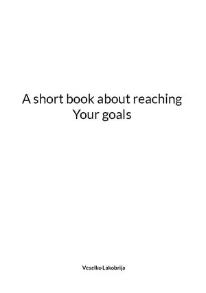 A short book about reaching Your goals | 1:a upplagan